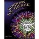 Windows For The Soul Rev. & Updated