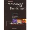 Transparenz Und Sinnlichkeit